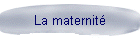 La maternit