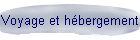 Voyage et hbergement