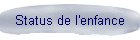 Status de l'enfance