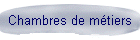 Chambres de mtiers
