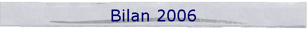 Bilan 2006