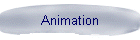 Animation